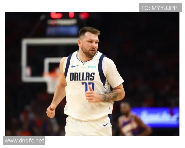 东契奇：考虑到球队状况这是一场难以置信胜利 体现了我们的特点